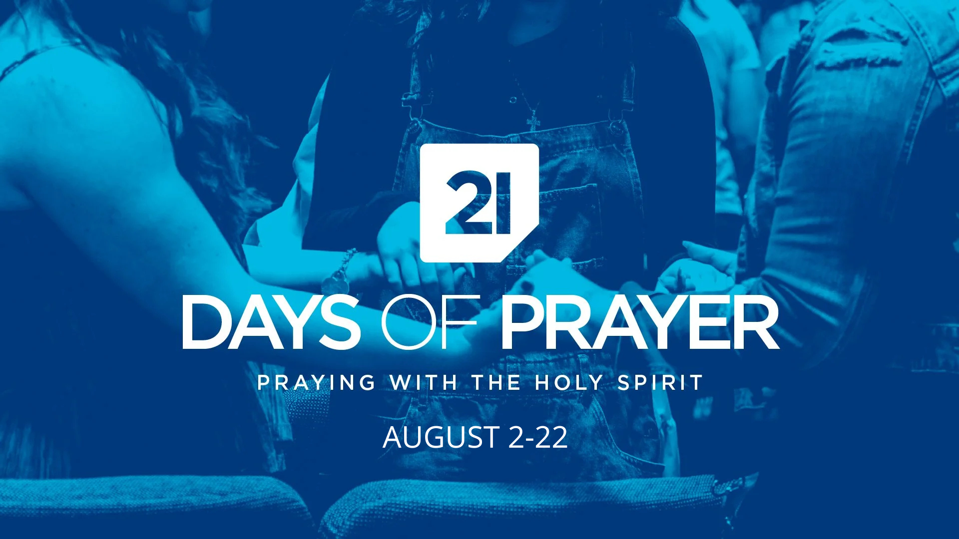 21 Days of Prayer AUGUST 2-22.png