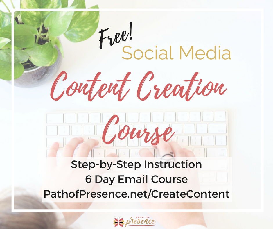 Complimentary (Free!) 6 Day Content Creation Course via Email Step-by-Step Instruction on How to Create Fabulous Content. Sign Up Here