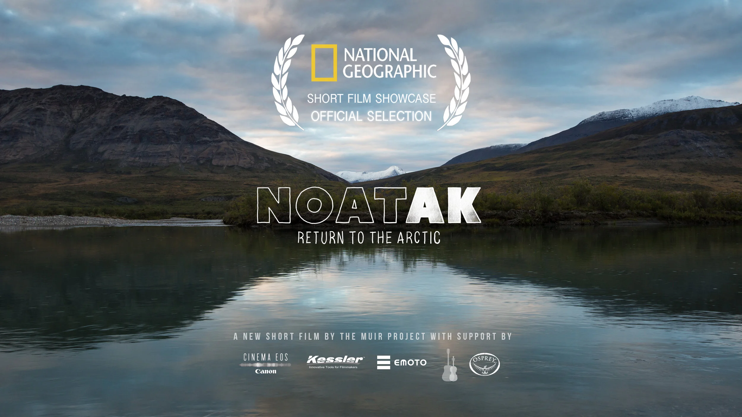 NOATAK chosen for National Geographic Film Showcase