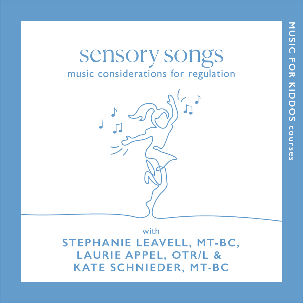Sensory Songs: Music Considerations for Regulation