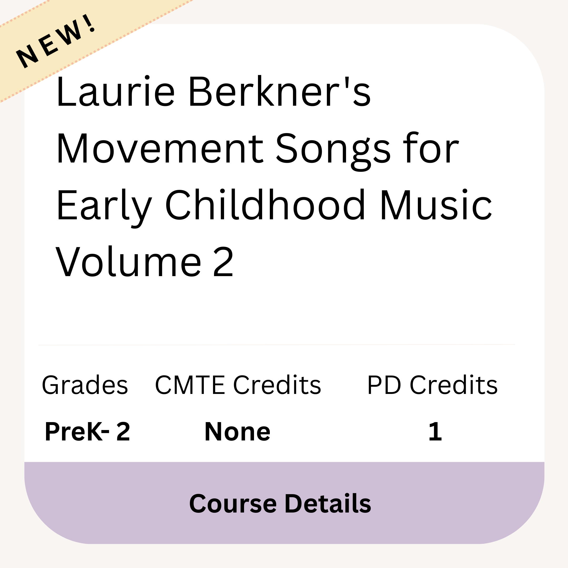 Laurie Berkner's Movement Songs for Early Childhood Music Vol. 2