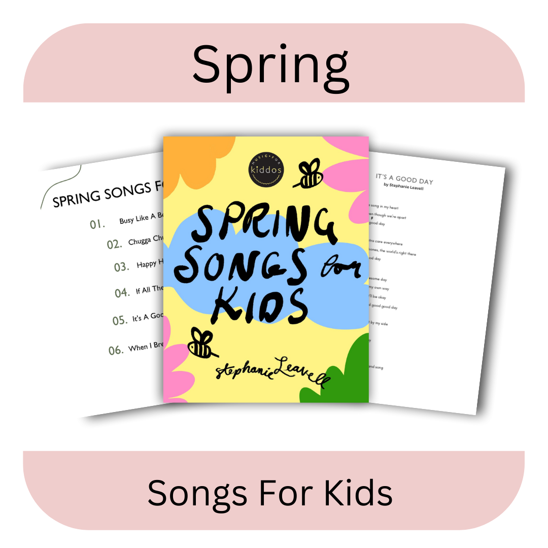 Spring Songs For Kids Songbook