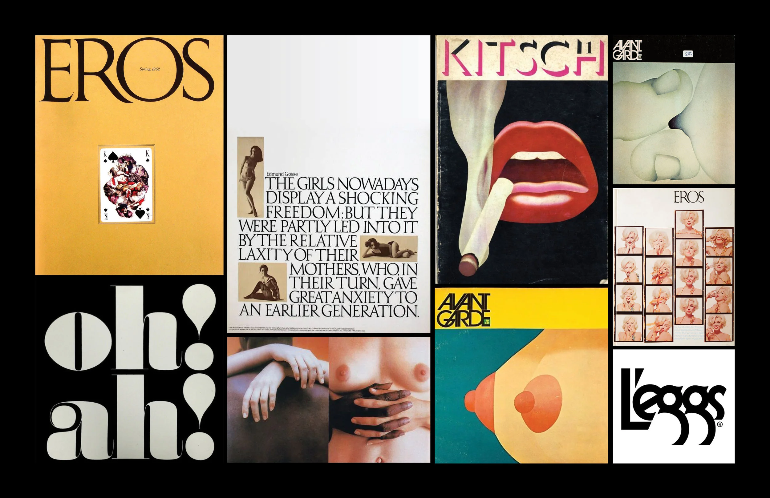 The highbrow erotic publications of Ralph Ginzburg (Eros, Avant Garde and Fact: magazine) featuring art direction by legendary typographer Herb Lubalin