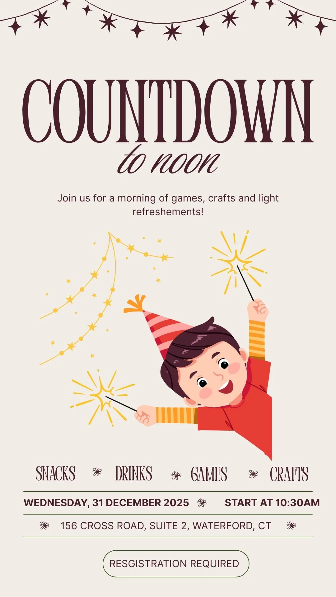 🎉 Join the Fun! Countdown to Noon! 🥳

Get ready to ring in the new year (a little early!) at our exciting Countdown to Noon event! 🕛✨

🗓️ When: December 31st
⏰ Time: 10:30am - 12:00pm 
📍 Where: 156 Cross Road, Suite 2, Waterford
✨ Cost: $20.00

