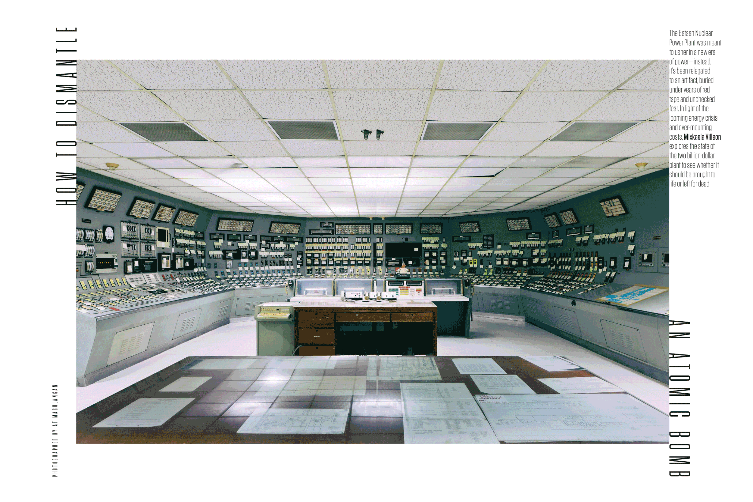 A story on an abandoned nuclear plant in Bataan