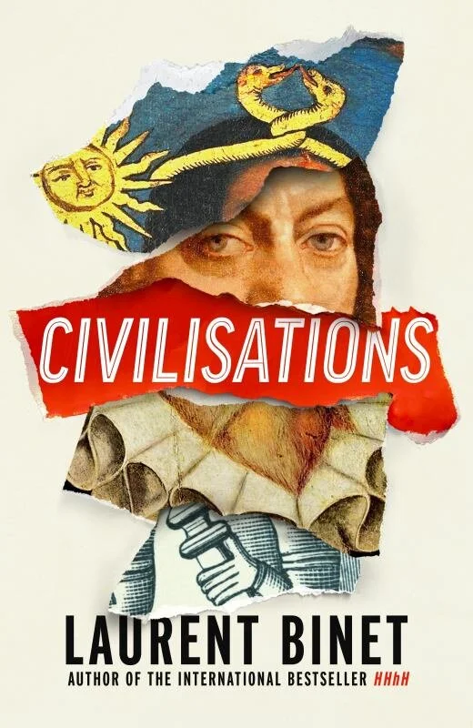 Lit Reads Book Club: Civilisations by Laurent Binet