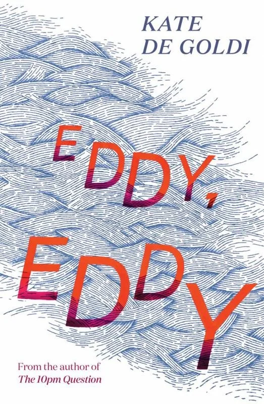Lit Reads Book Club: Eddy, Eddy by Kate de Goldi