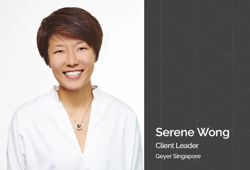 We value our partners - Serene Wong from Geyer Singapore