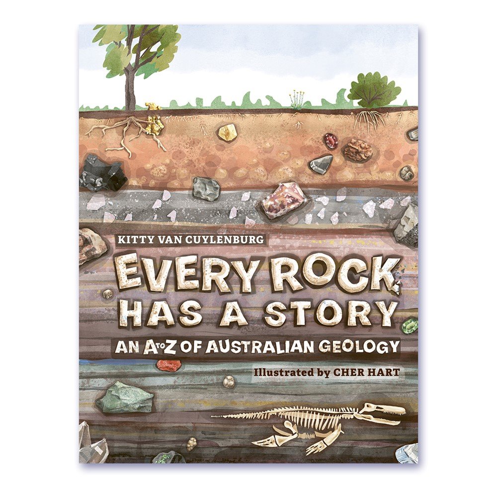 Every Rock Has a Story: An A to Z of Australian Geology