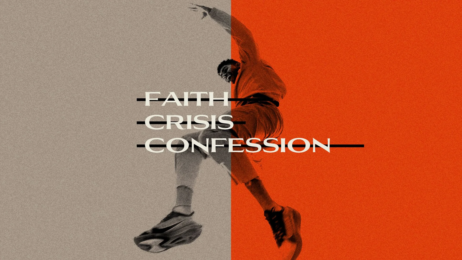 Faith Crisis Confession