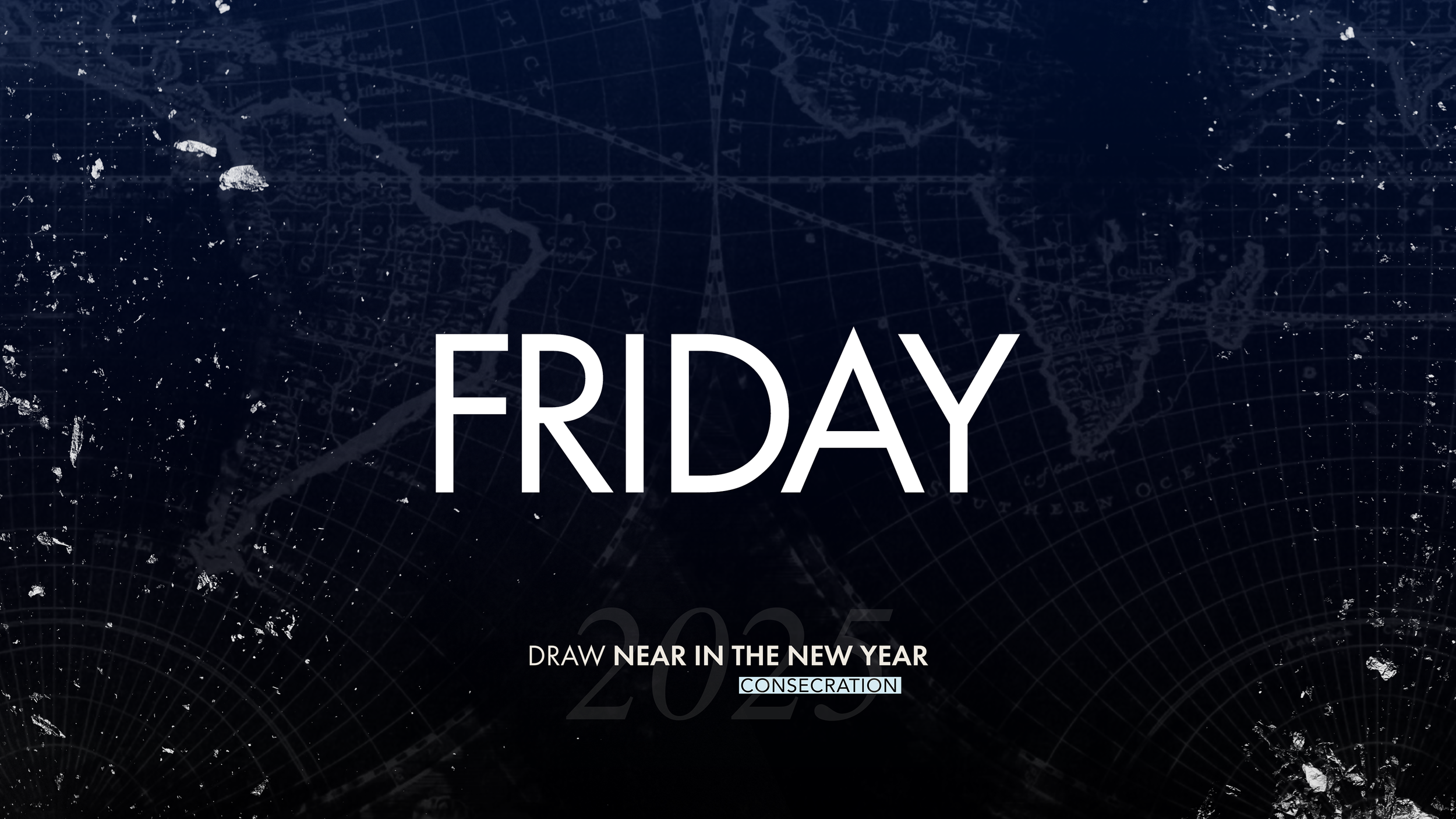 Friday: A Call to Advance and Take New Territory