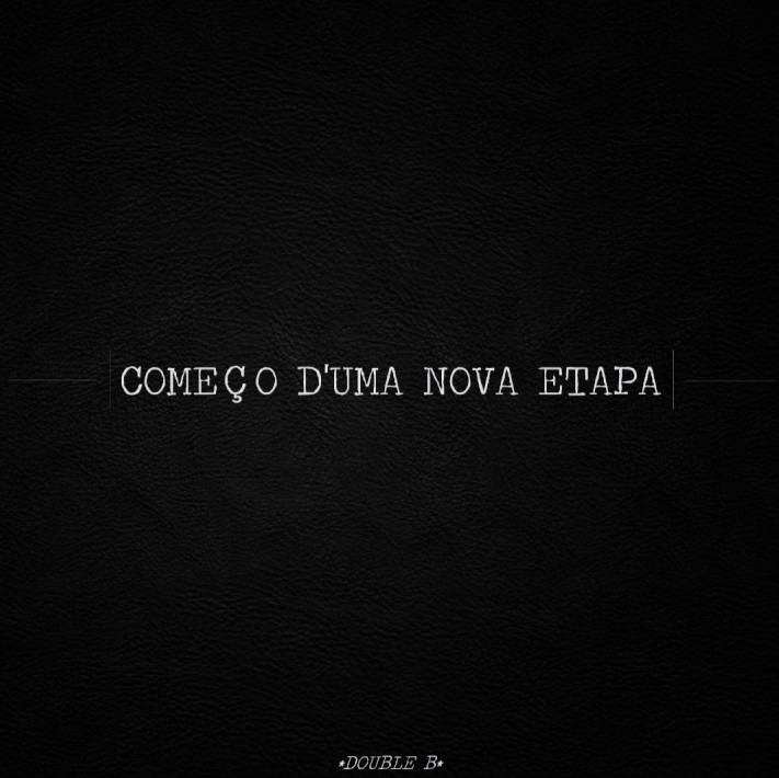 Double B - Começo d`uma nova etapa