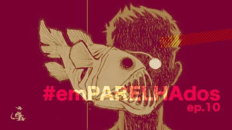 #emPARELHAdos episódio 10