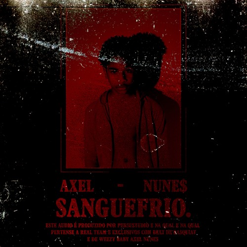 AXEL. - SANGUEFRIO.