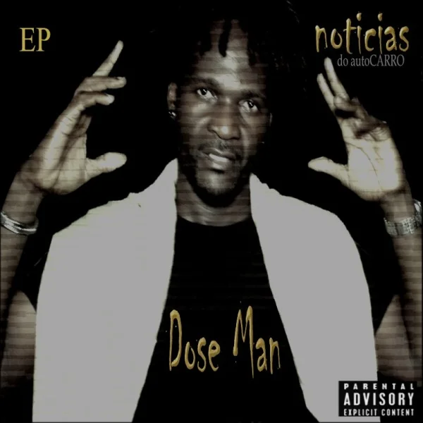 033-DOSE MAN - NOTÍCIAS DO AUTOCARRO EP