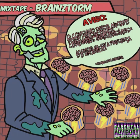 11. NevahBrainZ - mixtape BrainZtorM