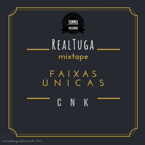 32. RealTuga - mixtape Faixas Únicas