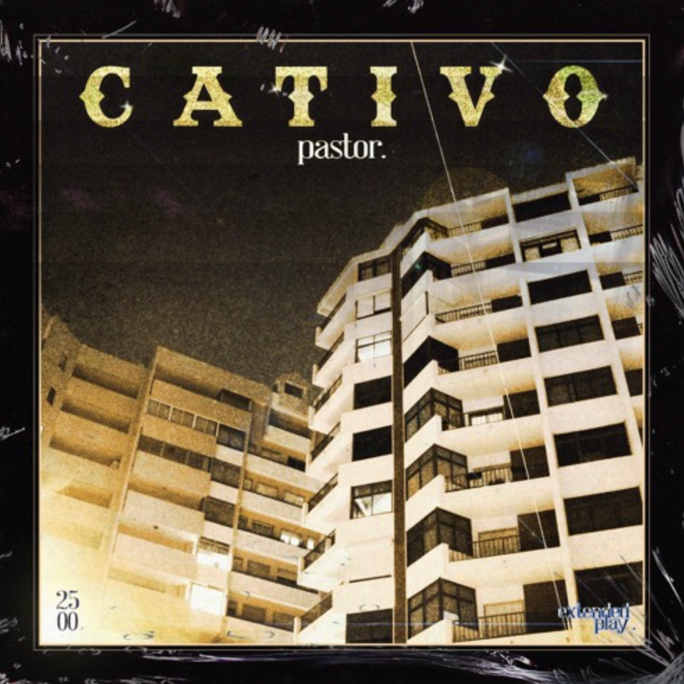 16 - Pastor - ep Cativo