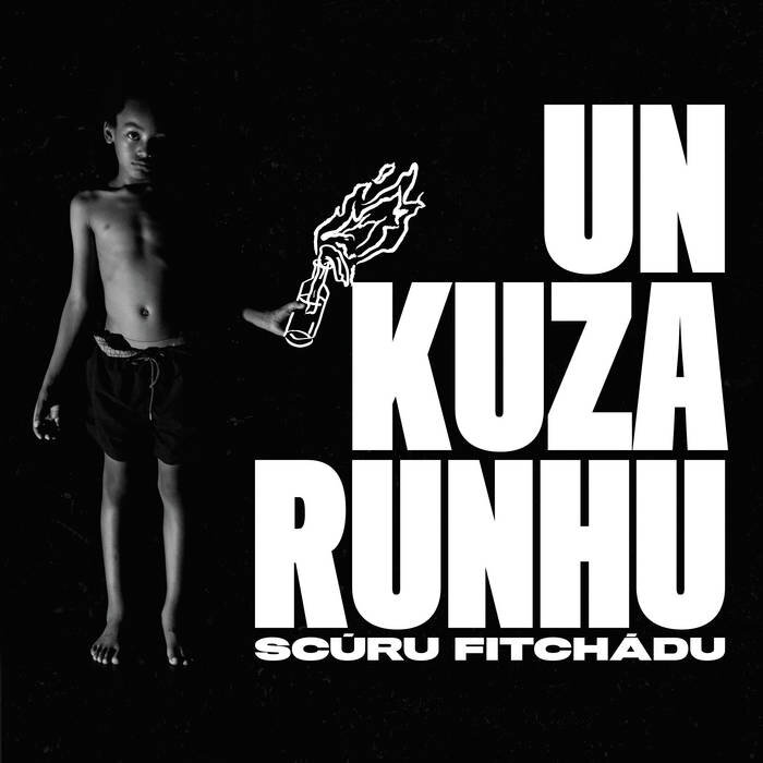 32. Scúru Fitchádu - Un Kuza Runhu