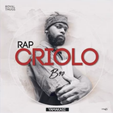 54. B90 - RAP CRIOULO