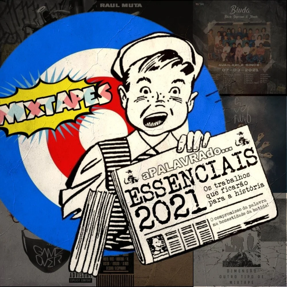 MIXTAPES e COMPILAÇÕES ESSENCIAIS 1º SEMESTRE 2021