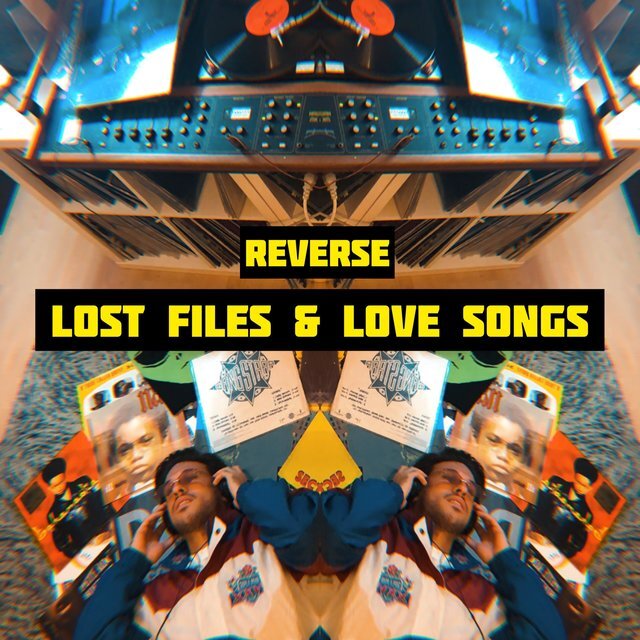 36. REVERSE - ep Lost Files &amp; Love