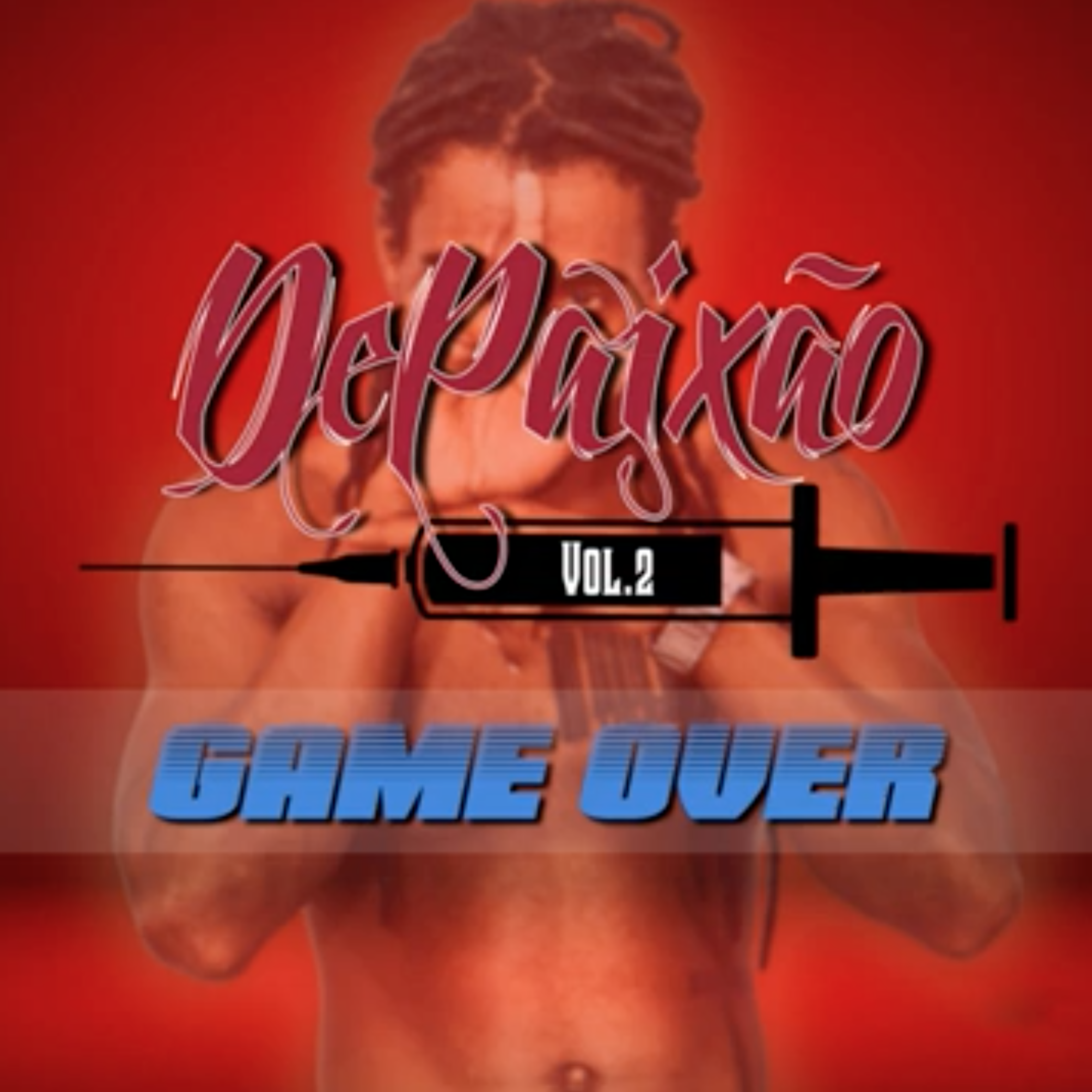 05 DePaixão - Mixtape Game Over Vol.2