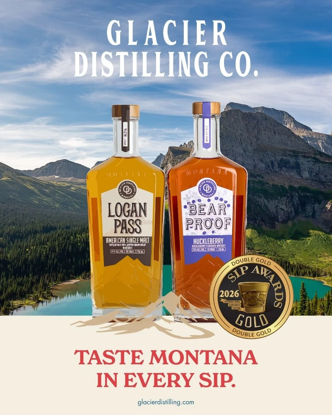 bottles of Bearproof and Logan Pss with an award label double gold sip awards 2026, also Glacier Distilling Co. text over blue skies and mountain background.