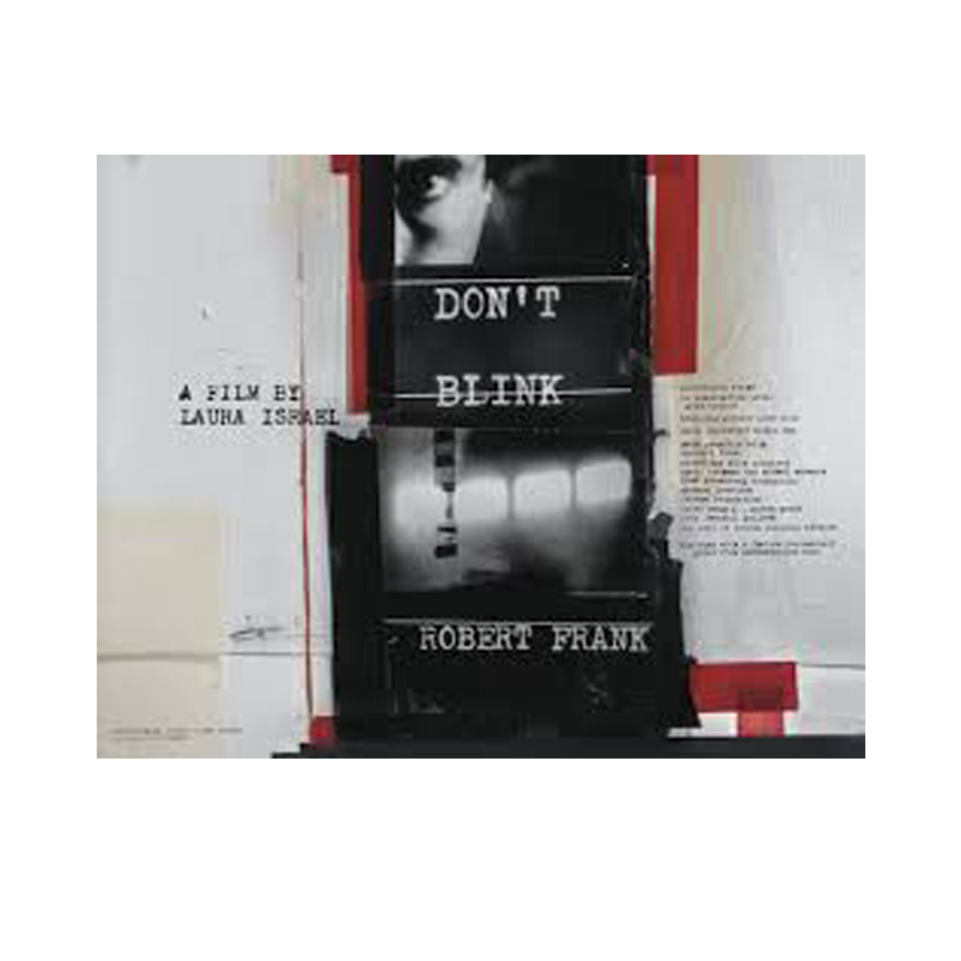 December 6 Double Feature | Don't Blink - Robert Frank and Heaven is a Traffic Jam on the 405