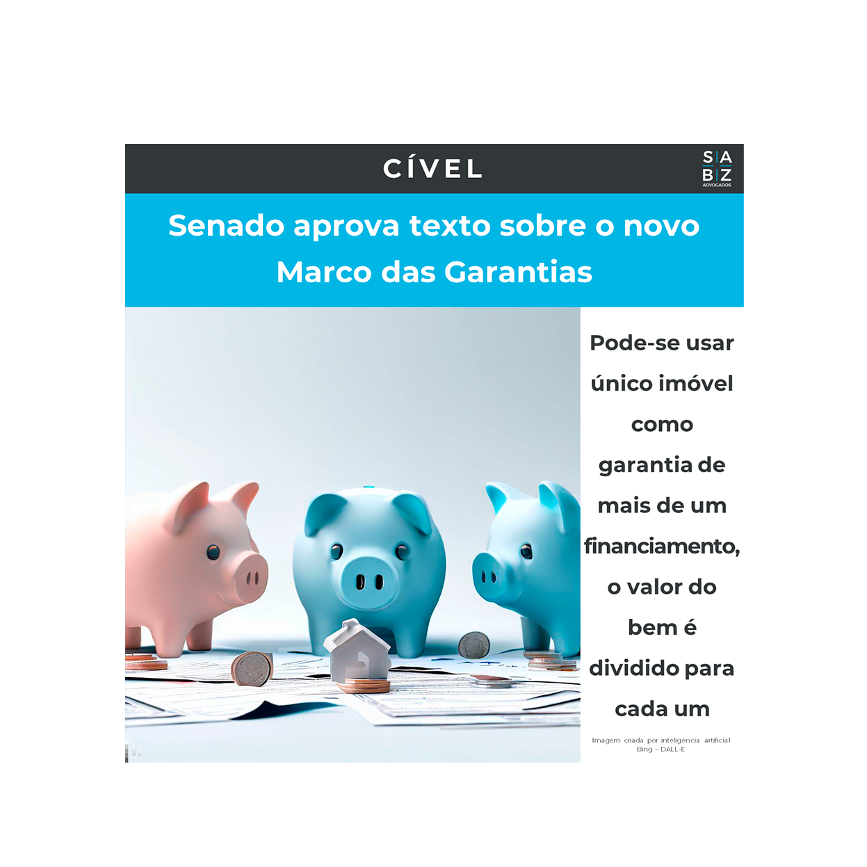 Cível - Senado aprova texto sobre o novo Marco das Garantias