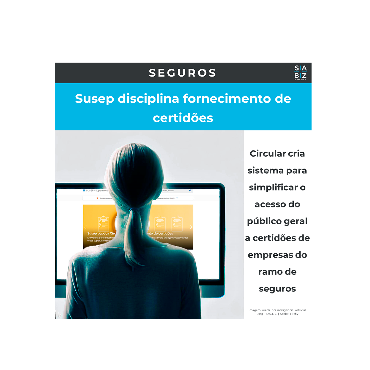 Seguros - Susep disciplina fornecimento de certidões