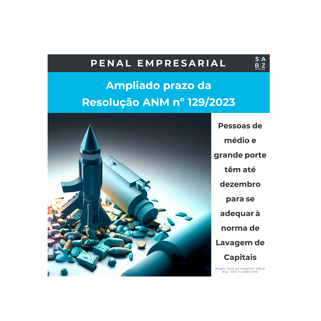 Penal Empresarial - Ampliado prazo da Resolução ANM nº 129/2023