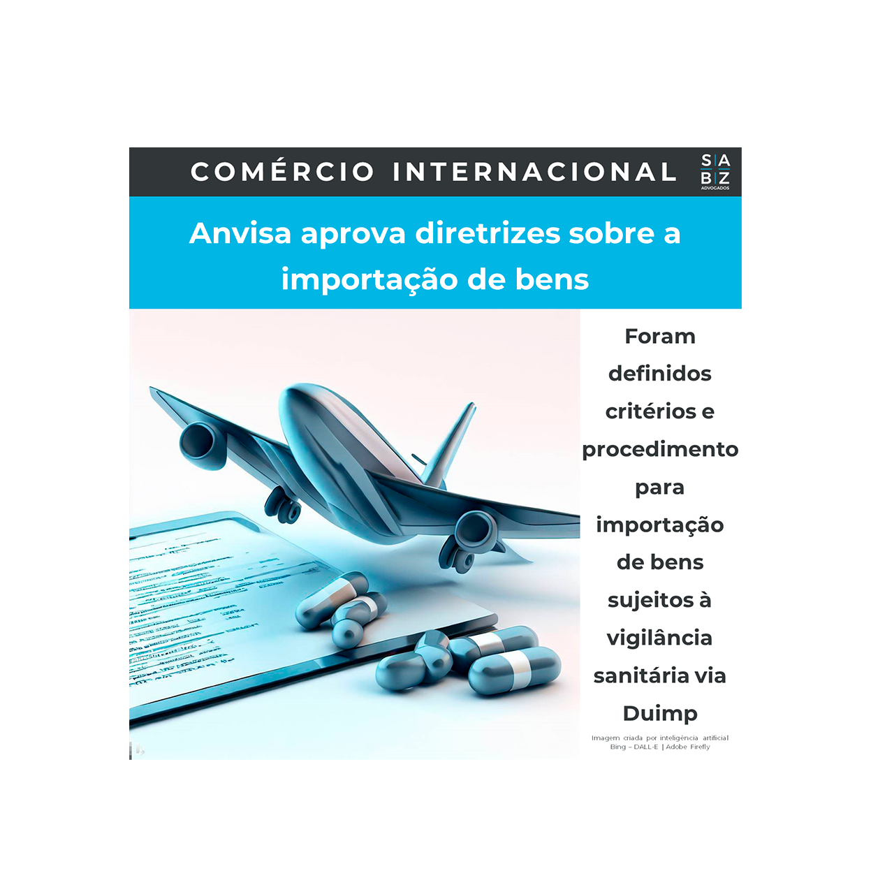 Comércio Internacional - Anvisa aprova diretrizes sobre a importação de bens
