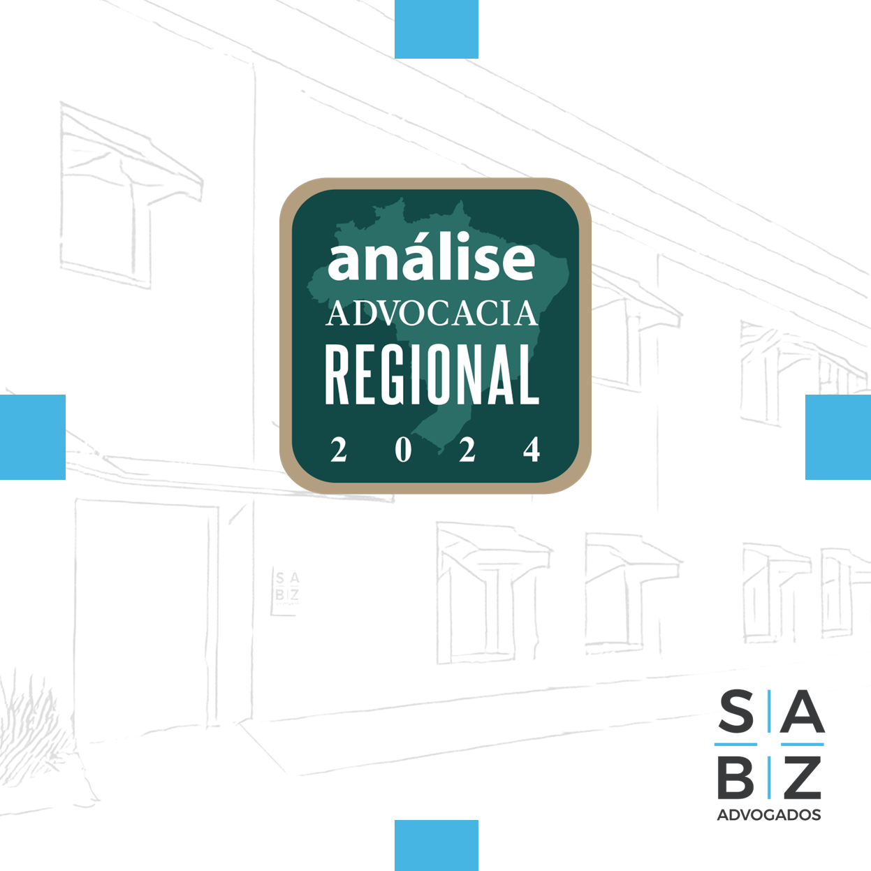 SABZ Advogados é novamente destaque na Análise Advocacia 2024