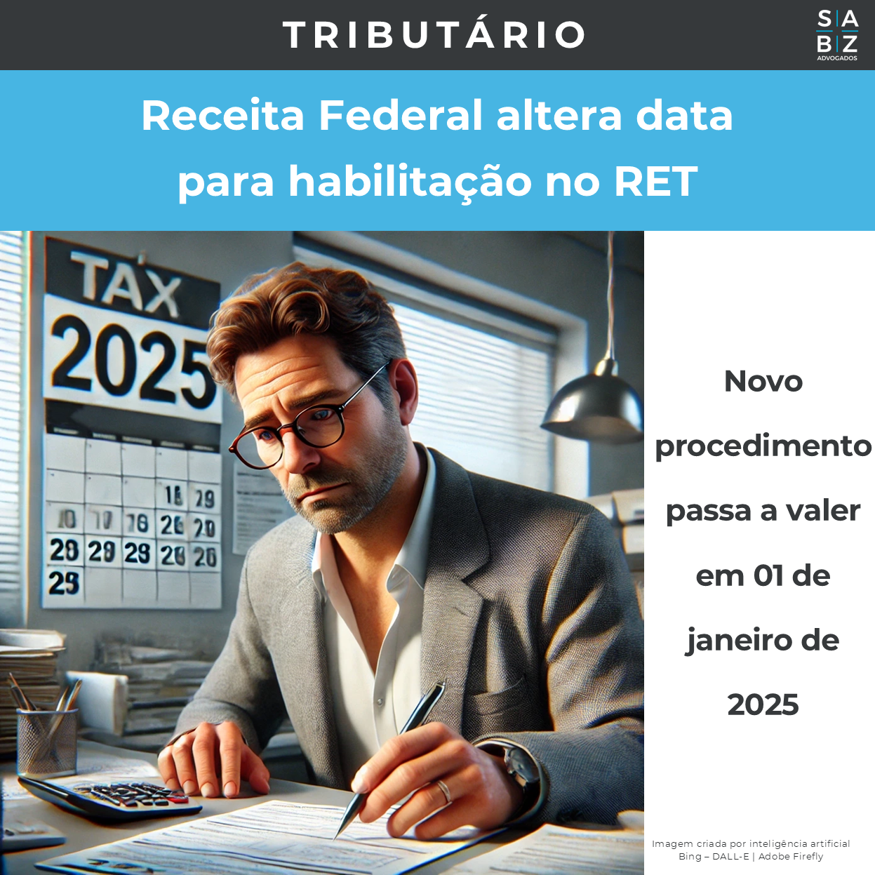 Tributário  - Receita Federal altera data para habilitação no RET