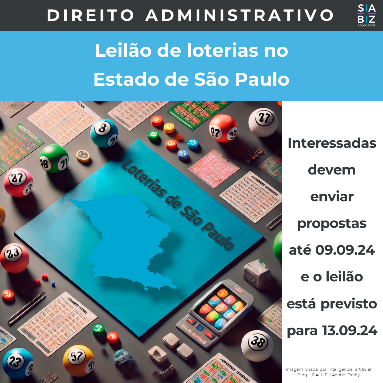 Direito Administrativo  - Leilão de loterias no Estado de São Paulo