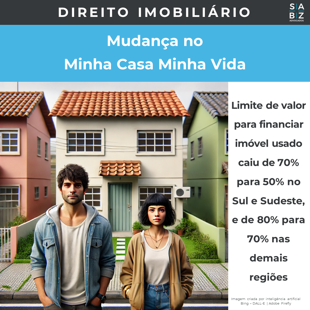 Direito Imobiliário  - Mudança no Minha Casa Minha Vida