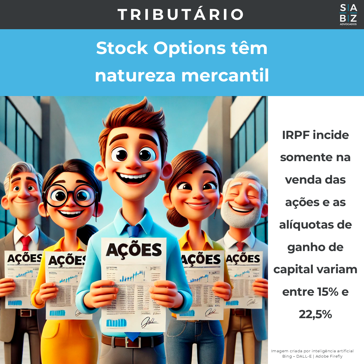 Tributário  - Stock Options têm natureza mercantil