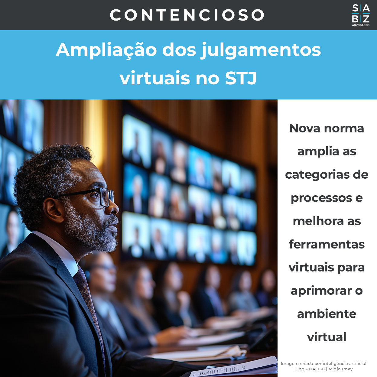 Contencioso  - Ampliação dos julgamentos virtuais no STJ