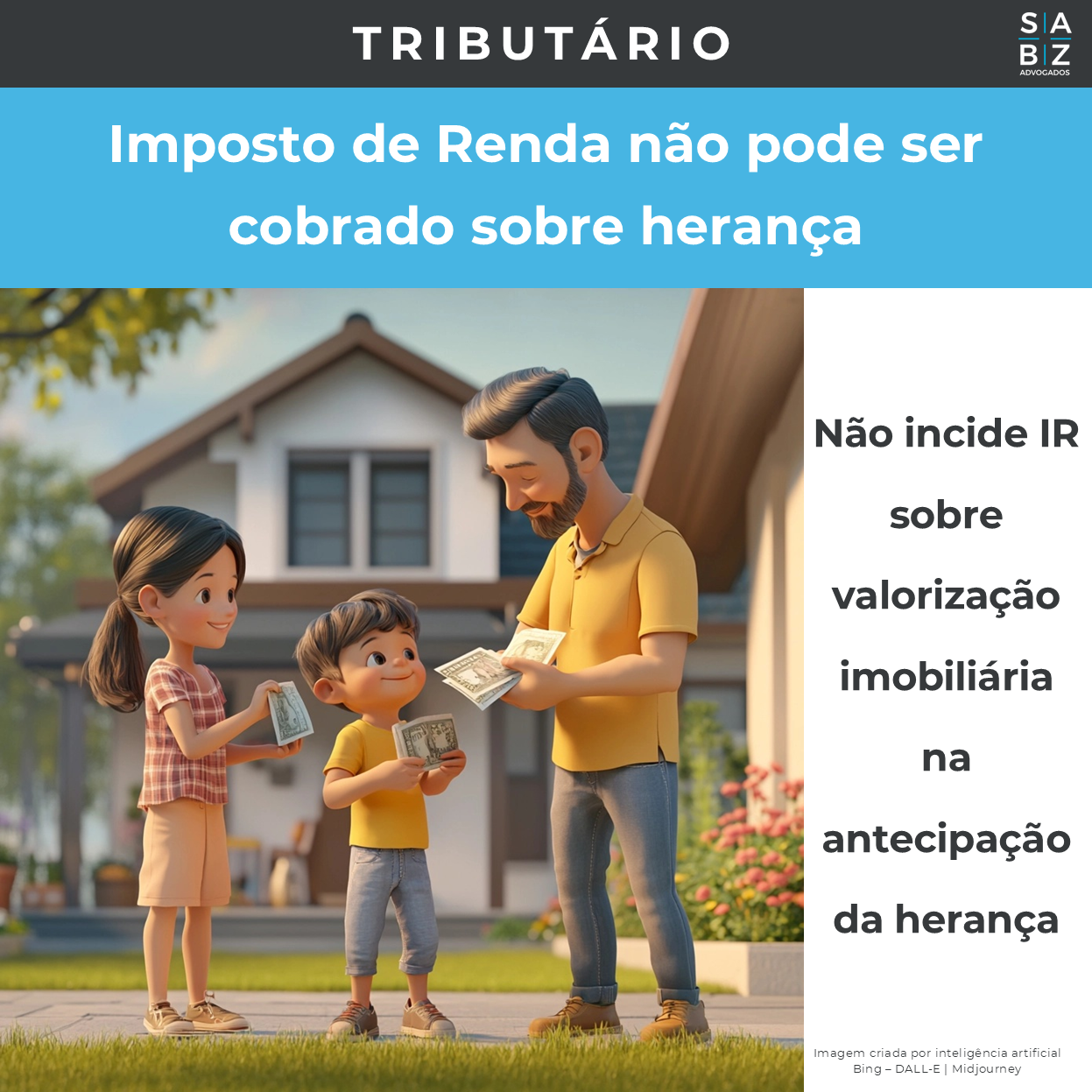 Tributário - Imposto de Renda não pode ser cobrado sobre herança