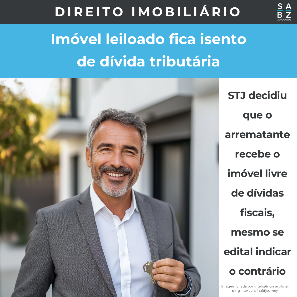 Direito Imobiliário - Imóvel leiloado fica isento de dívida tributária