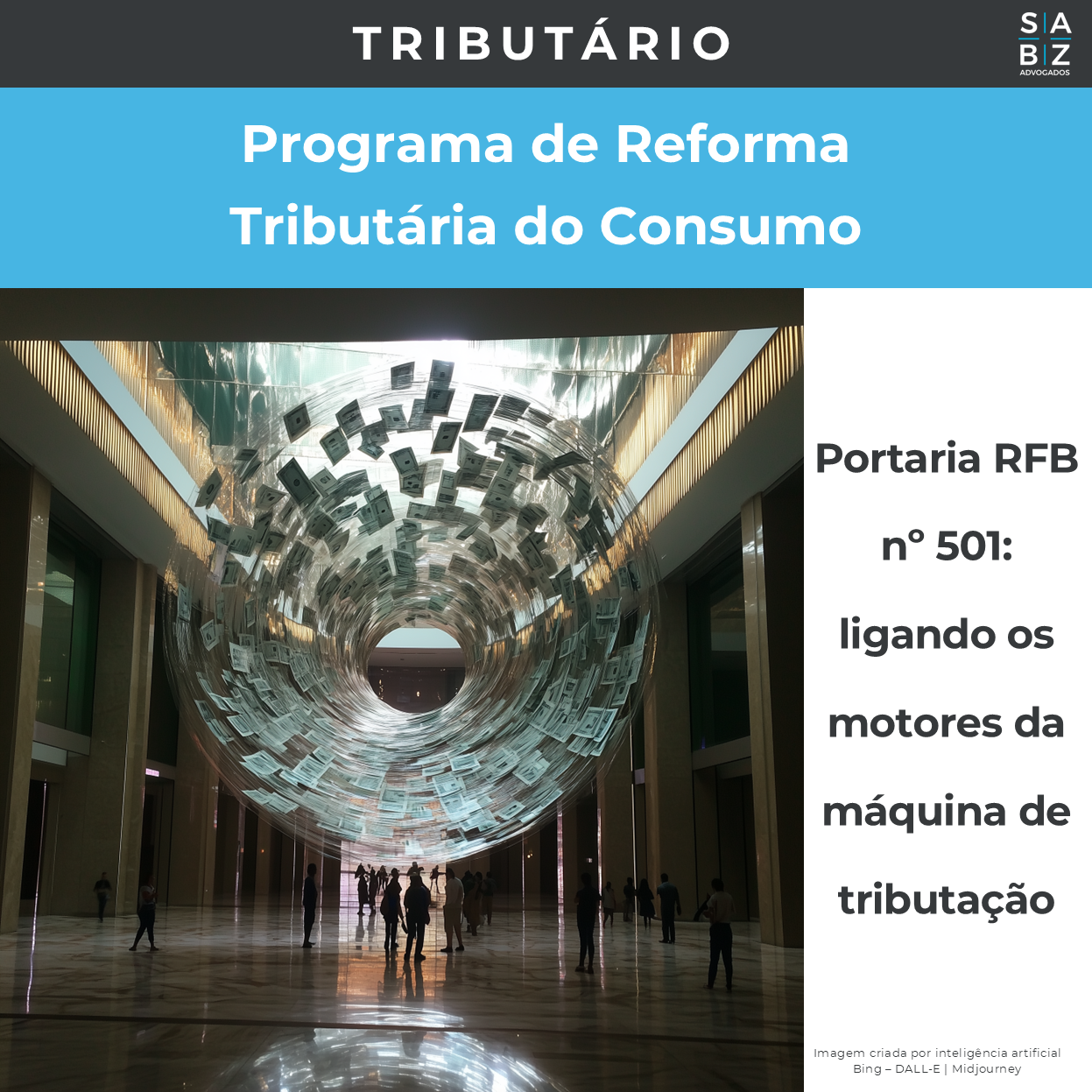 Tributário - Programa de Reforma Tributária do Consumo