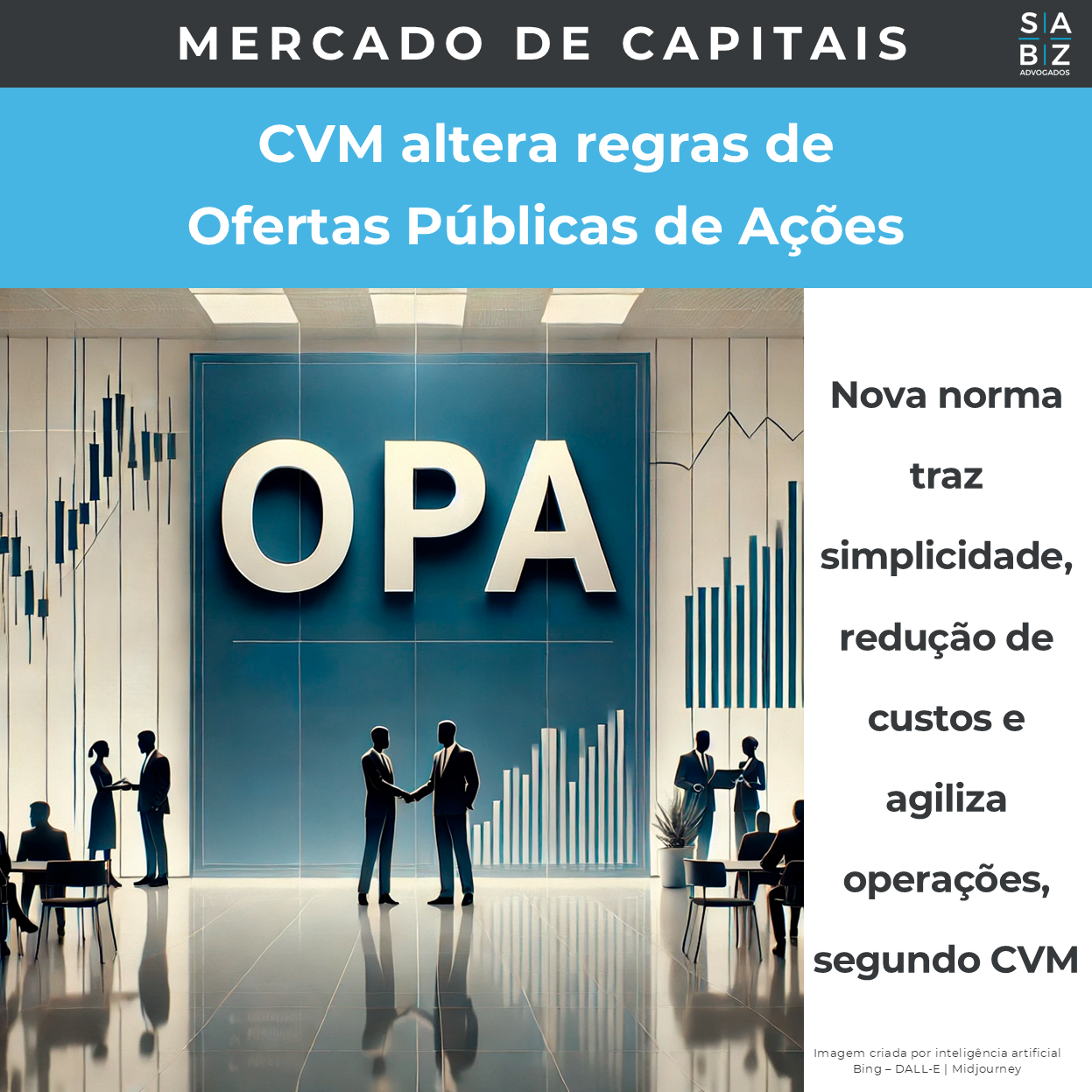 Mercado de Capitais - CVM altera regras de Ofertas Públicas de Ações