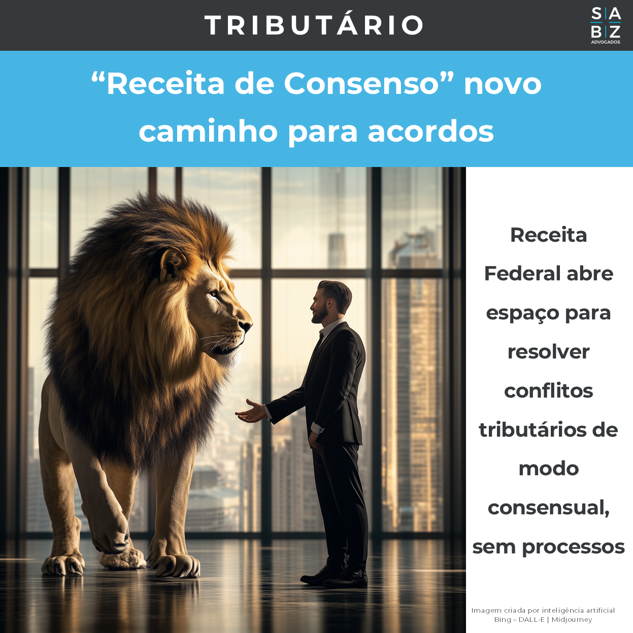 Tributário - “Receita de Consenso” novo caminho para acordos