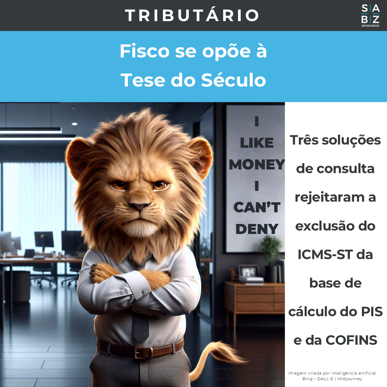 Tributário - Fisco se opõe à Tese do Século