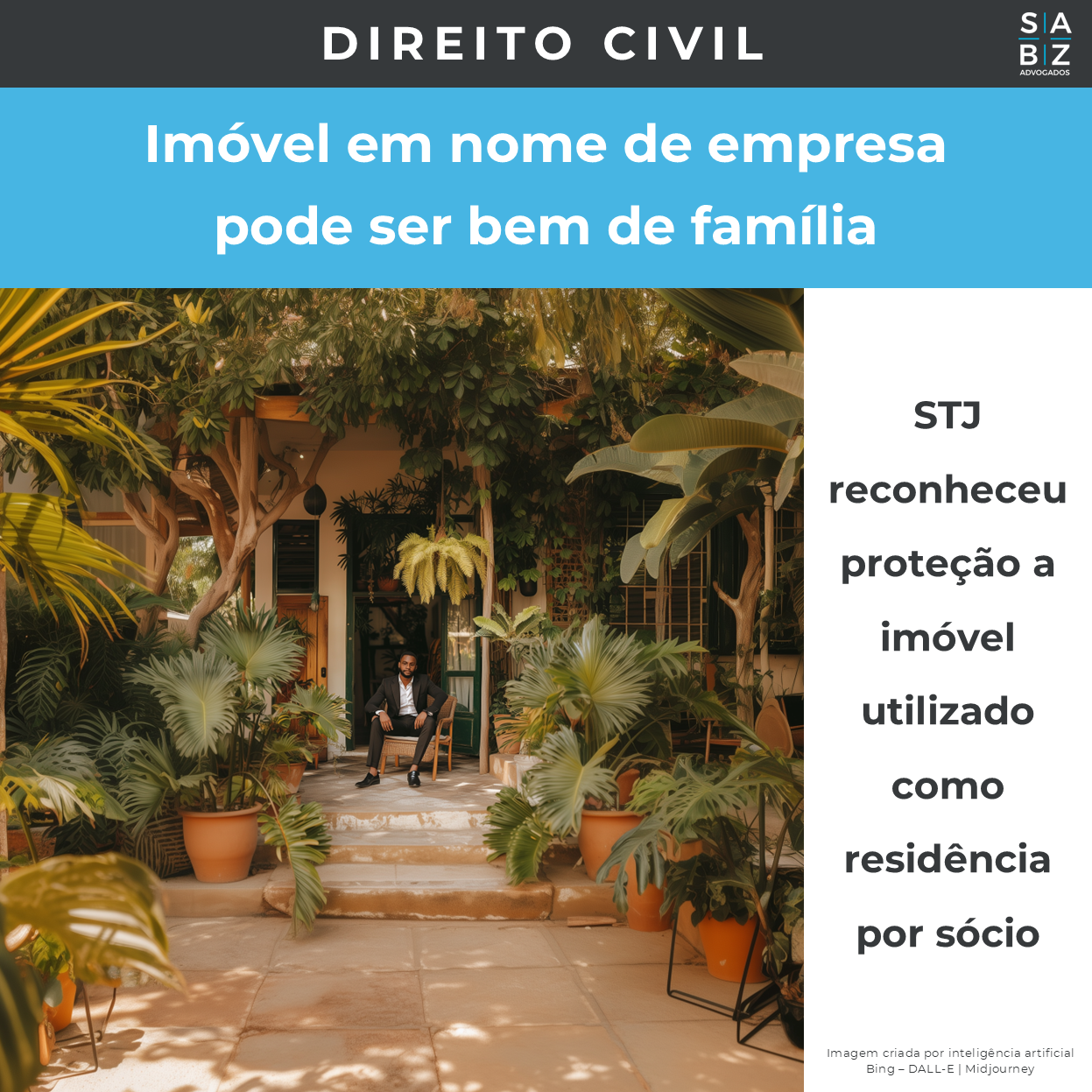 Direito Civil - Imóvel em nome de empresa pode ser bem de família