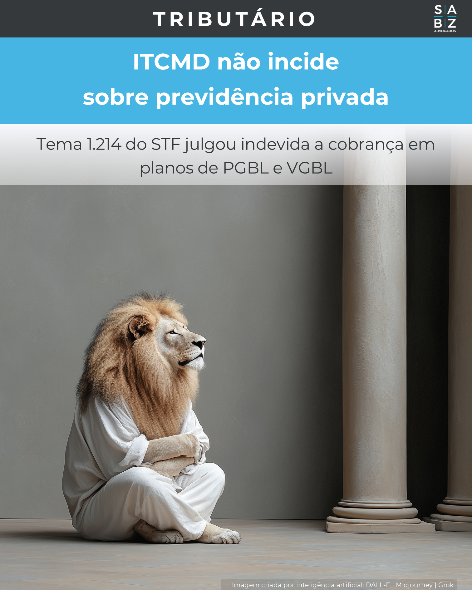 Tributário - ITCMD não incide sobre previdência privada