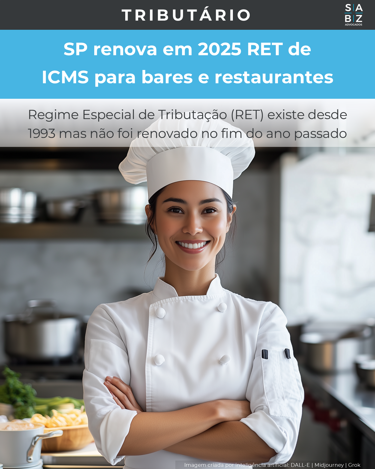 Tributário - SP renova em 2025 RET de ICMS para bares e restaurantes
