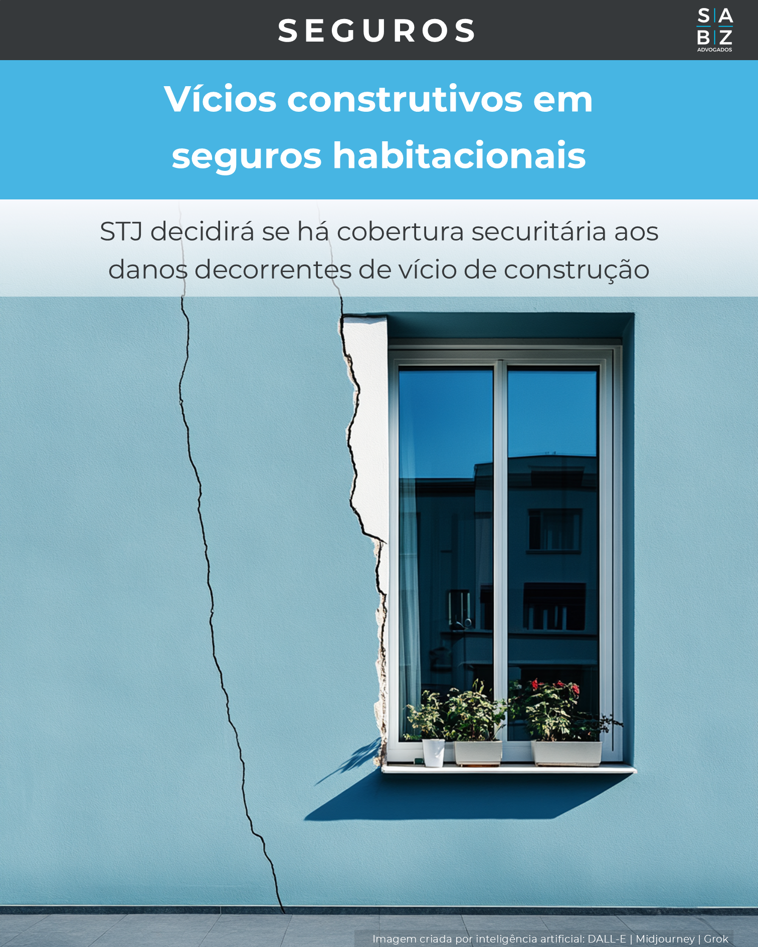 Seguros - Vícios construtivos em seguros habitacionais