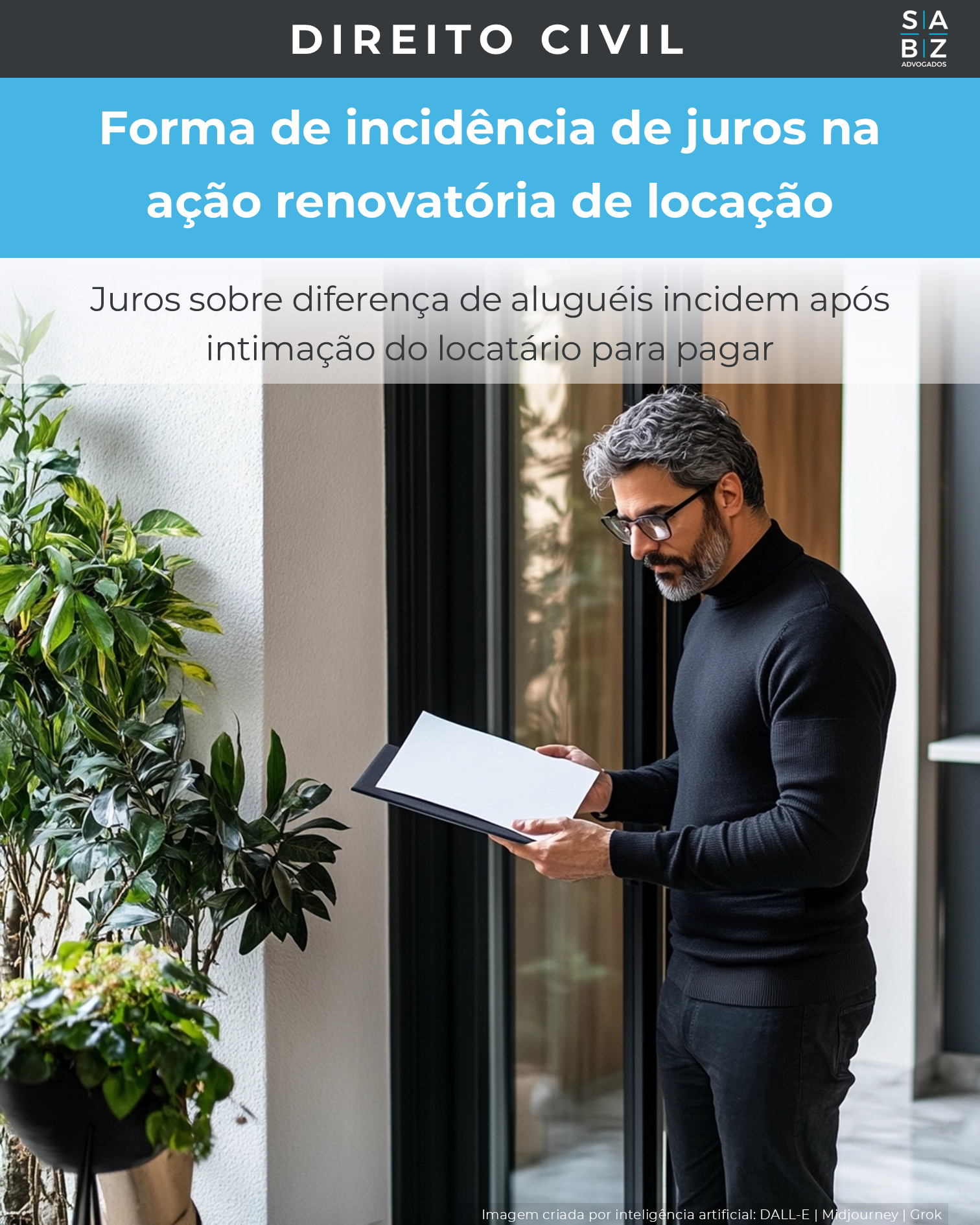 Direito Civil - Forma de incidência de juros na ação renovatória de locação